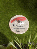 You Are Always In Our Hearts - Pet Memorial Stepping Stone